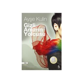Gizli Anların Yolcusu - Ayşe Kulin