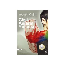 Gizli Anların Yolcusu - Ayşe Kulin