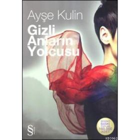 Gizli Anların Yolcusu Midi Boy - Ayşe Kulin