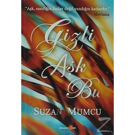 GIZLI AŞK BU - SUZAN MUMCU