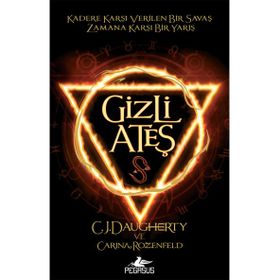 Gizli Ateş: Simyacı Günlükleri