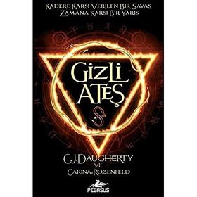 Gizli Ateş: Simyacı Günlükleri