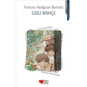 GIZLI BAHÇE - FRANCES HODGSON BURNETT (ISBN:9786053541790)