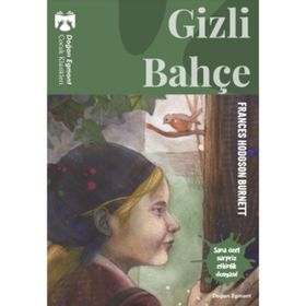 Gizli Bahçe - Frances Hodgson Burnett