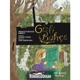 Gizli Bahçe - frances hudgson burnett