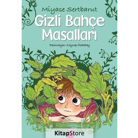 Gizli Bahçe Masalları - Miyase Sertbarut