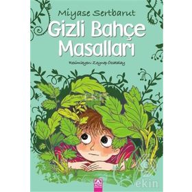 Gizli Bahçe Masalları - Miyase Sertbarut