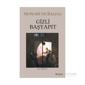 Gizli Başyapıt - Honore de Balzac