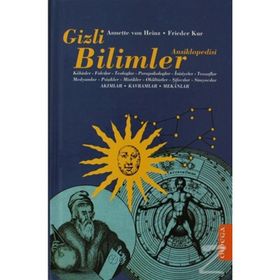 GIZLI BILIMLER ANSIKLOPEDISI - FRIEDER KUR, ANNETTE VON HEINZ