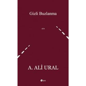 GIZLI BUZLANMA - A. ALI URAL