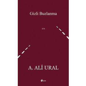 GIZLI BUZLANMA - A. ALI URAL