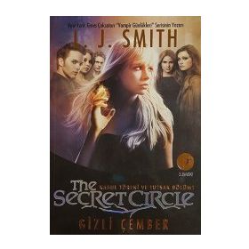 GIZLI ÇEMBER KABUL TÖRENİ VE TUTSAK BÖLÜM 1 - L. J. SMITH