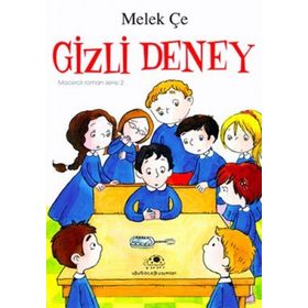 GIZLI DENEY MACERALI ROMAN SERISI-2 - MELEK ÇE