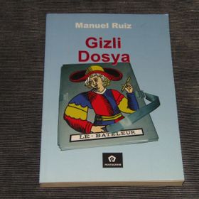 GIZLI DOSYA - MANUEL RUIZ