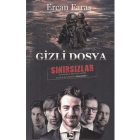 Gizli Dosya Sınırsızlar - Ercan Faraş