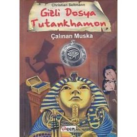 Gizli Dosya Tutankhamon - Çalınan Muska - Christian Seltmann