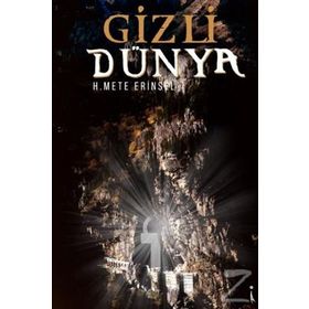 Gizli Dünya - H. Mete Erinsel