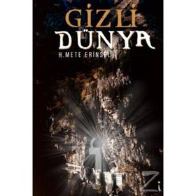 Gizli Dünya - Mete Erinsel