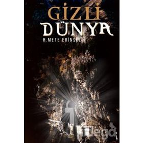 Gizli Dünya - Mete Erinsel