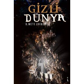 Gizli Dünya - Mete Erinsel