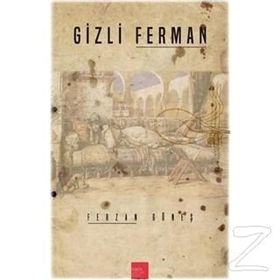 Gizli Ferman - Ferzan Güneş