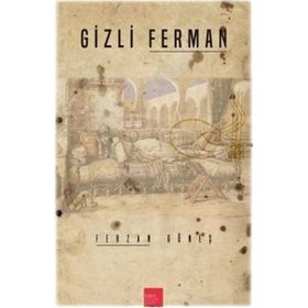 Gizli Ferman - Ferzan Güneş