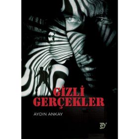 Gizli Gerçekler Aydın Ankay