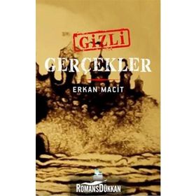 Gizli Gerçekler - Erkan Maci
