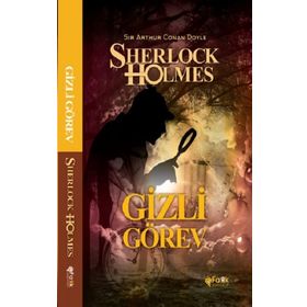 Gizli Görev-Sherlock Holmes - Arthur Conan Doyle