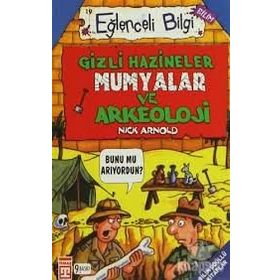 Gizli Hazineler, Mumyalar ve Arkeoloji Eğlenceli Bilgi - 19 - Nick Arnold