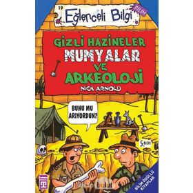 GIZLI HAZINELER MUMYALAR VE ARKEOLOJI - NICK ARNOLD