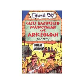 GIZLI HAZINELER MUMYALAR VE ARKEOLOJI - NICK ARNOLD