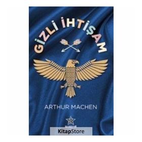 Gizli İhtişam - Arthur Machen