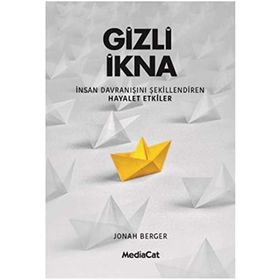Gizli İkna - Jonah Berger