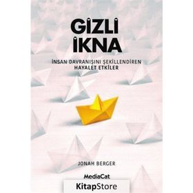Gizli İkna - Jonah Berger