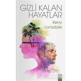 Gizli Kalan Hayatlar - Kerry Lonsdale