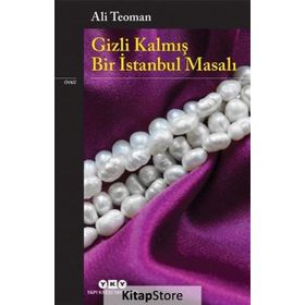 Gizli Kalmış Bir İstanbul Masalı - Ali Teoman