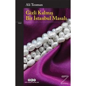 Gizli Kalmış Bir İstanbul Masalı - Ali Teoman