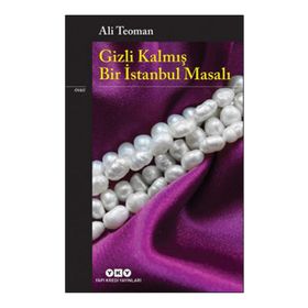 Gizli Kalmış Bir İstanbul Masalı - Ali Teoman