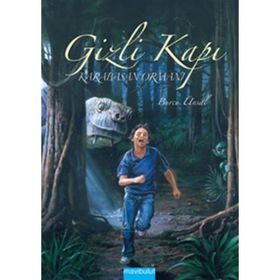 GIZLI KAPI KARABASAN ORMANI - BURCU ÜNSAL