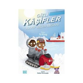 Gizli Kaşifler ve Kayıp Bilim İnsanı - SJ King
