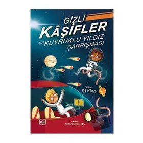 Gizli Kaşifler ve Kuyruklu Yıldız Çarpışması - SJ King