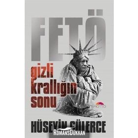 Gizli Krallığın Sonu Fetö - Hüseyin Gülerce