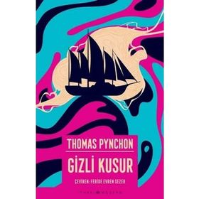 Gizli Kusur - Thomas Pynchon