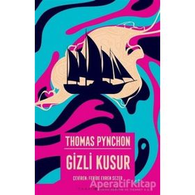 Gizli Kusur - Thomas Pynchon