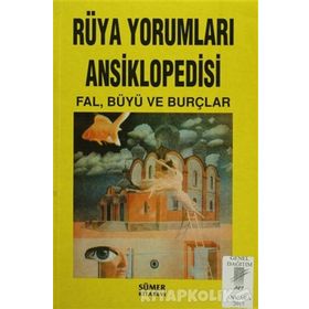 GIZLI KUVVETLER HAZINESI RÜYA YORUMLARI ANSIKLOPEDISI BURÇLAR, YILDIZLAR, BÜYÜLER, FALLAR - GENEL