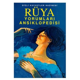 GIZLI KUVVETLER HAZINESI RÜYA YORUMLARI ANSIKLOPEDISI BURÇLAR, YILDIZLAR, BÜYÜLER, FALLAR - GENEL