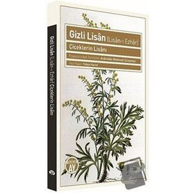 Gizli Lisan Lisan-ı Ezhar / Yahya Hazini