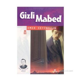 GIZLI MABED - ÖMER SEYFETTIN