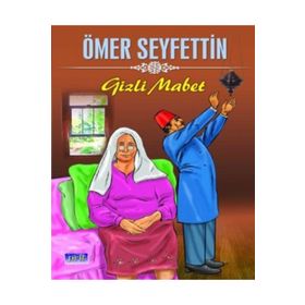 Gizli Mabet - Ömer Seyfettin
